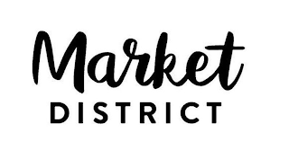 MARKET DISTRICT