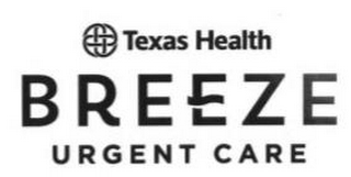 TEXAS HEALTH BREEZE URGENT CARE