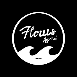 FLOWS APPAREL EST. 2020