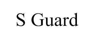 S GUARD