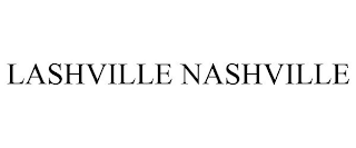 LASHVILLE NASHVILLE