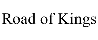 ROAD OF KINGS