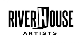 RIVER HOUSE ARTISTS