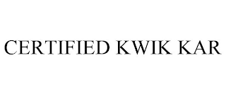 CERTIFIED KWIK KAR