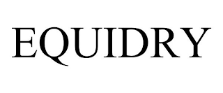 EQUIDRY