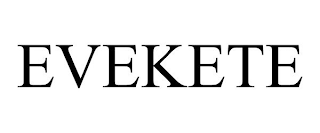 EVEKETE