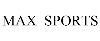 MAX SPORTS