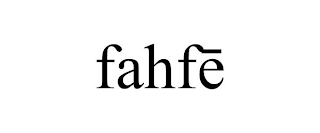 FAHFE