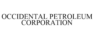 OCCIDENTAL PETROLEUM CORPORATION