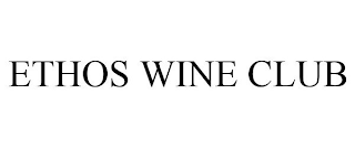 ETHOS WINE CLUB