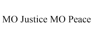 MO JUSTICE MO PEACE