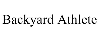 BACKYARD ATHLETE