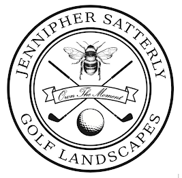 JENNIPHER SATTERLY GOLF LANDSCAPES OWN THE MOMENT