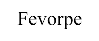 FEVORPE