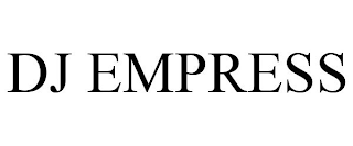 DJ EMPRESS