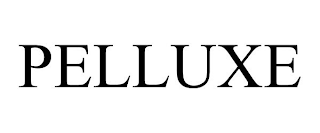 PELLUXE