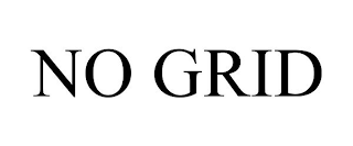 NO GRID