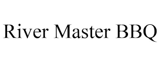 RIVER MASTER BBQ