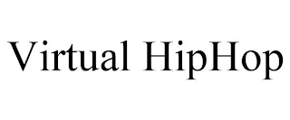 VIRTUAL HIPHOP