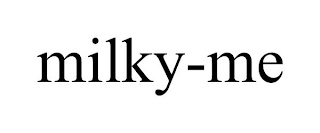 MILKY-ME