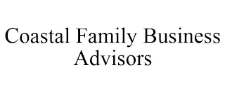 COASTAL FAMILY BUSINESS ADVISORS