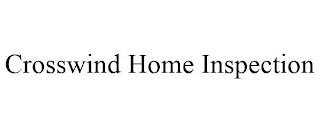 CROSSWIND HOME INSPECTION