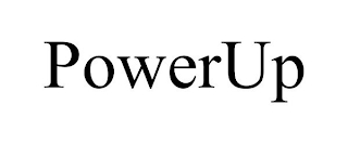 POWERUP