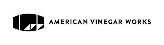 AMERICAN VINEGAR WORKS