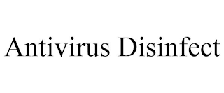 ANTIVIRUS DISINFECT