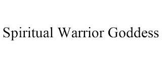 SPIRITUAL WARRIOR GODDESS