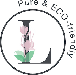 L PURE & ECO-FRIENDLY