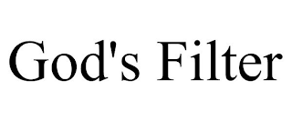 GOD'S FILTER