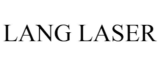 LANG LASER