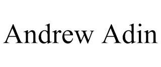 ANDREW ADIN