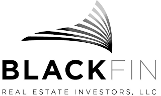 BLACKFIN REAL ESTATE INVESTORS LLC
