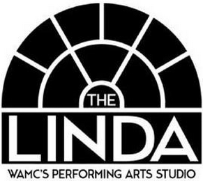 THE LINDA WAMC'S PERFORMING ARTS STUDIO