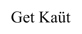 GET KAÜT