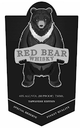 RED BEAR WHISKY 40% ALC/VOL (80 PROOF) 750ML TAIWANESE EDITION SPECIAL RESERVE FINEST QUALITY