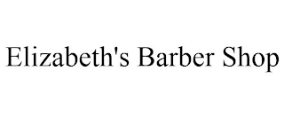 ELIZABETH'S BARBER SHOP