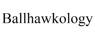 BALLHAWKOLOGY