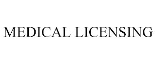 MEDICAL LICENSING