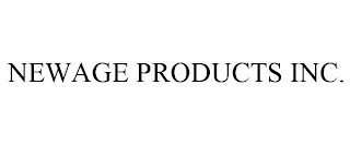 NEWAGE PRODUCTS INC.