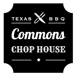 TEXAS BBQ COMMONS CHOP HOUSE