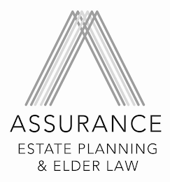 A ASSURANCE ESTATE PLANNING & ELDER LAW