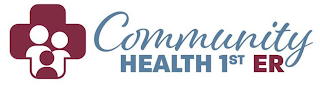 COMMUNITY HEALTH 1ST ER