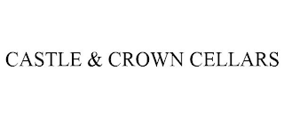 CASTLE & CROWN CELLARS