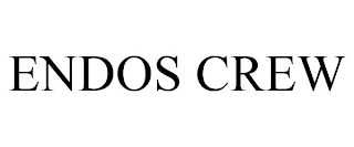 ENDOS CREW