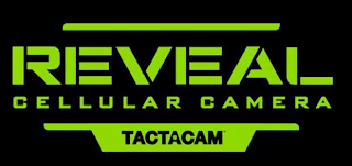 REVEAL CELLULAR CAMERA TACTACAM