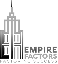 EMPIRE FACTORS FACTORING SUCCESS