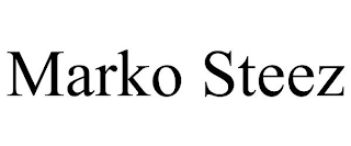 MARKO STEEZ